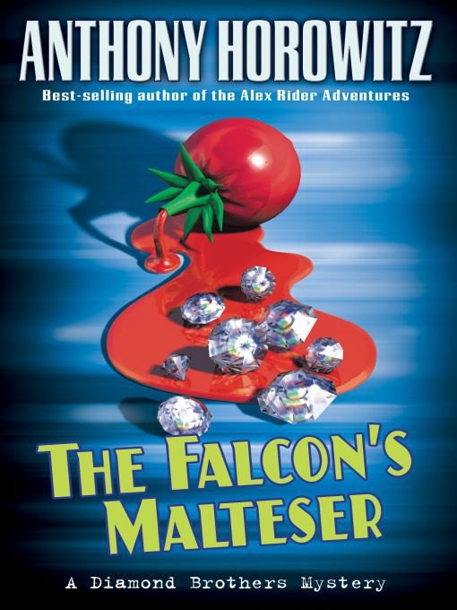 Title details for The Falcon's Malteser by Anthony Horowitz - Wait list